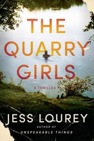 The Quarry Girls by Jess Lourey